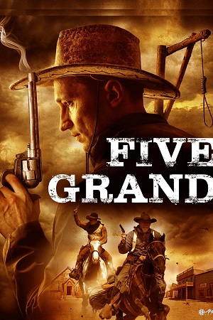 Five Grand (2016)